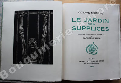 Le Jardin des Supplices.Illustré d'eaux-fortes originales de Raphaël Freida.