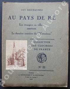 Au pays de Ré - Les étrangers au village - La dernière croisière du "Victorious".