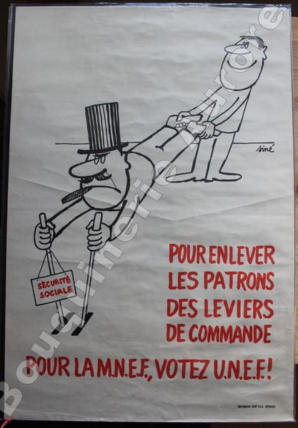 Pour enlever les patrons des leviers de commande. Pour la M.N.E.F., votez U.N.E.F. !. SINE (Maurice SINET, dit).