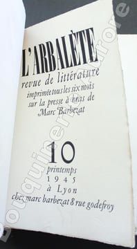 L'Arbalète N°10 - Printemps 1945 - Revue de littérature imprimée tous les six mois sur la presse à bras de Marc Barbezat.. [L'Arbalète - BARBEZAT ...