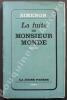 La Fuite de Monsieur Monde. Roman.. SIMENON (Georges).