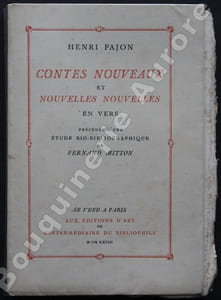 Contes nouveaux et Nouvelles nouvelles en vers.Précédés d'une étude bio-bibliographique de Fernand Mitton.