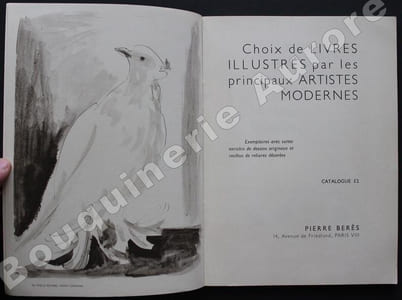 Pierre Berès - Catalogue 52.Choix de livres illustrés par les principaux artistes modernes. Exemplaires avec suites, enrichis de dessins originaux et revêtus de reliures décorées.