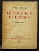 Le Voyageur et l'Amour.Edition originale.. MORAND (Paul).