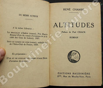 Altitudes.Préface de Paul Chack.Roman.