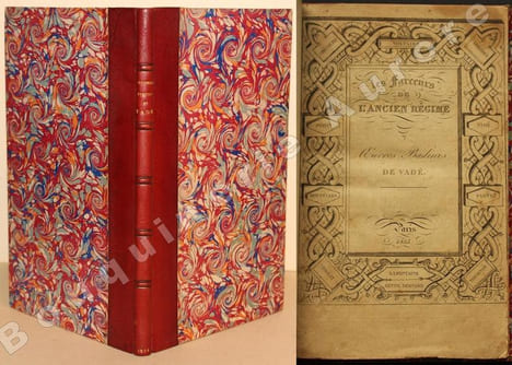 Les Farceurs de l'Ancien Régime - Oeuvres Badines de Vadé (titre sur la couverture).Oeuvres choisies de Vadé (titre sur la page de titre).. [Curiosa] ...