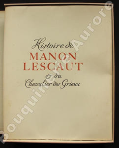 Histoire de Manon Lescaut et du Chevalier des Grieux.Illustré de lithographies en couleurs par François Salvat.