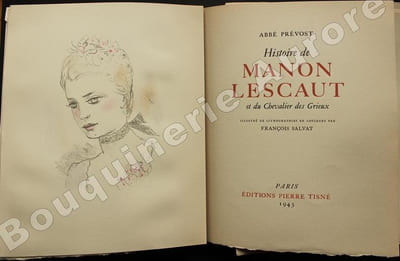 Histoire de Manon Lescaut et du Chevalier des Grieux.Illustré de lithographies en couleurs par François Salvat.