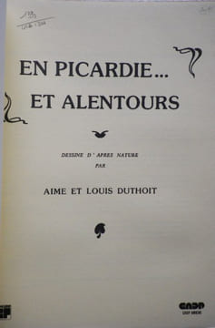 En Picardie... et alentours. Dessins d'après nature.. DUTHOIT (Aimé & Louis).