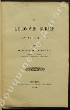 De l'économie rurale en Angleterre.. LAVERGNE (Léonce de).