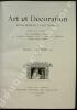 Art et Décoration - Revue mensuelle d'Art Moderne. Juillet-Décembre 1903 - Tome XIV.. ART ET DECORATION publiée sous la direction de MM. Vaudremer, ...