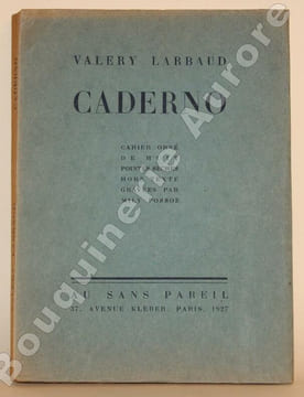 Caderno.Cahier orné de huit pointes sèches hors texte gravées par Mily Possoz.. [POSSOZ (Mily)] - LARBAUD (Valéry).