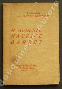 M. Auguste Maurice Barrès.