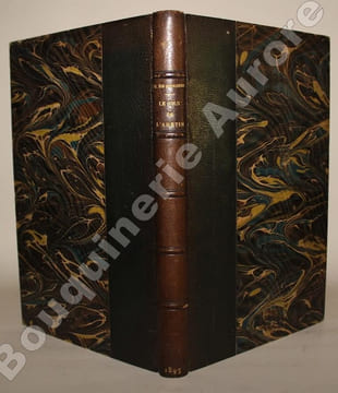 Le Fils de l'Arétin. Drame en quatre actes en vers dont un prologue par le Vicomte Henri de Bornier de l'Académie Française.. BORNIER (Henri de).