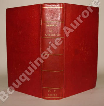 Mémoires de M. de Coulanges, suivis de Lettres inédites de Madame de Sévigné, de son fils, de l'Abbé de Coulanges, d'Arnauld-d'Antilly, d'Arnaut de ...