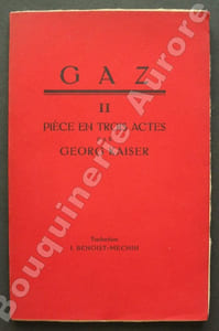 Gaz II.Pièce en trois actes.