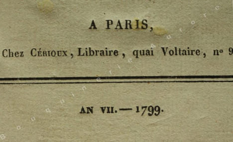Rêveries sur la nature primitive de l'Homme, sur ses sensations, sur les moyens de bonheur qu'elles lui indiquent, sur le mode social qui conserverait ...