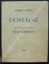 Domaine. Illustré de huit eaux-fortes originales de Oscar Dominguez.