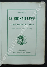 Le Rideau levé ou léducation de Laure. Edition conforme au texte original de 1786.  