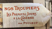 Nos Troupiers - Les premiers jours à la caserne.