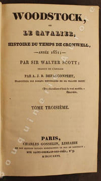 Woodstock, ou le Cavalier, Histoire du temps de Cromwell, - Année 1651.. SCOTT (Sir Walter).