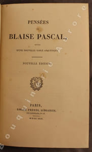 Pensées, suivies d'une nouvelle table analytique. Nouvelle édition.Lettres à un Provincial, précédées d'une notice sur Pascal, considéré comme écrivain et comme moraliste, par M. Villemain.
