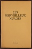 Les Merveilleux Nuages.. SAGAN (Françoise).
