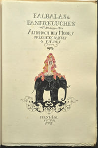 Falbalas et Fanfreluches 3ème année - Almanach des modes présentes, passées & futures pour 1924 - Glorifions la coquetterie - Aquarelles par G. Barbier.