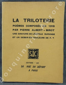 La Triloterie. Poèmes composés en 1918. Une gravure de Léopold Survage et un dessin en couleurs de F.T. 
