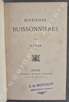 Histoires buissonnières.. NADAR (Félix Tournachon, dit).