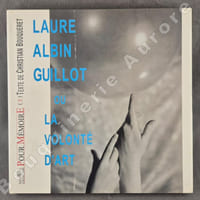 Laure Albin Guillot ou La Volonté d'Art.