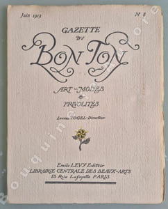 La Gazette du Bon Ton - Art - Modes & Frivolités - Lucien Vogel, Directeur. 1e année Juin 1913 - N°8. (ATTENTION : NUMERO COMPLET DU TEXTE MAIS SANS LES POCHOIRS HORS-TEXTE).