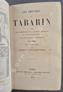 Les Oeuvres de Tabarin avec les Aventures du Capitaine Rodomont, La Farce des Bossus, et autres pièces tabariniques.