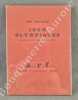 Jeux Olympiques.Premier spectacle du Th&eacute;&acirc;tre de plein air.Avec un portrait de l'auteur grav&eacute; sur cuivre par Foujita.. [Tsuguharu L&eacute;onard FOUJITA] - ...