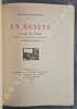 En Egypte - Notes de Voyage orn&eacute;es de pointes s&egrave;ches originales par Etienne Cournault.. [Etienne COURNAULT] - Maurice MAETERLINCK.