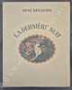 La derni&egrave;re nuit.Bois de Serveau.. [Cl&eacute;ment SERVEAU] - Ren&eacute; BENJAMIN.