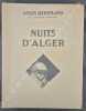 Nuits d'Alger.Lithographies de Sur&eacute;da.. [Andr&eacute; SUREDA] - Louis BERTRAND.