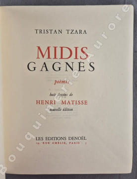 Midis gagnés - Poèmes.Huit dessins de Henri Matisse.Nouvelle édition. . [MATISSE (Henri)] - TZARA (Tristan).