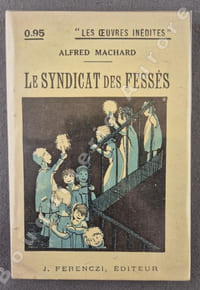 Le Syndicat des Fessés.