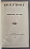 Constantinople.. GAUTIER (Th&eacute;ophile).