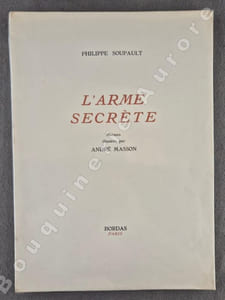 L'Arme secrète. Poèmes illustrés par André Masson.