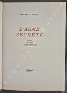 L'Arme secrète. Poèmes illustrés par André Masson.