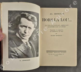 Hors la Loi !..La vie d'un Outlaw américain Al Jennings racontée par lui-même.Traduction et adaptation de l'américain et du slang par Blaise Cendrars.