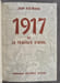 1917 ou la trag&eacute;die d'avril.. Jean RATINAUD.