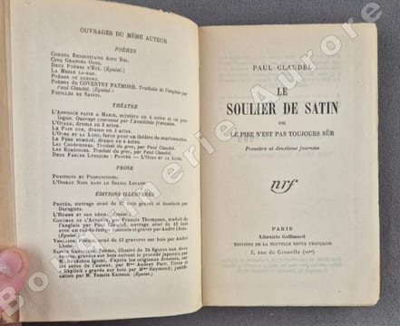 Le Soulier de Satin ou le pire n'est pas toujours sûr.. Paul CLAUDEL.