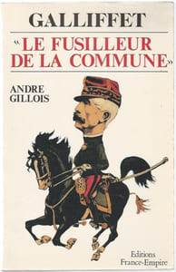 Galliffet "Le Fusilleur de la Commune".