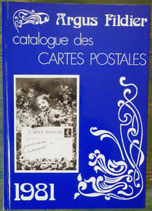 Argus Fildier - Catalogue des cartes postales.1981 - 6e année.