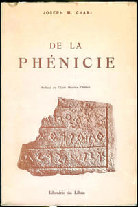 De la Phénicie.Préface de l'Emir Maurice Chéhab.