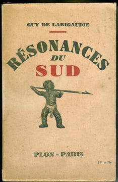 Résonances du Sud.. LARIGAUDIE (Guy de).