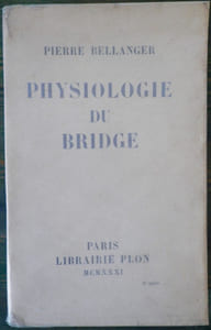 Physiologie du bridge.